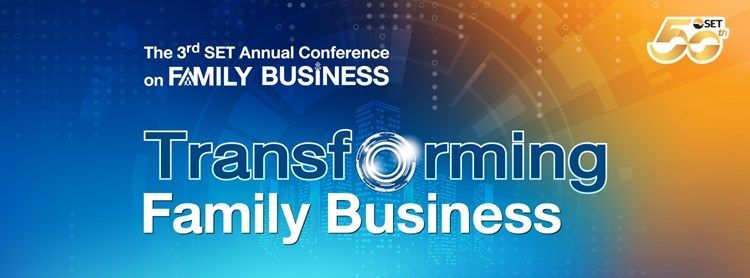 The 3rd SET Annual Conference on Family Business | The Stock Exchange of Thailand