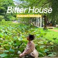 Bitter House Sansab