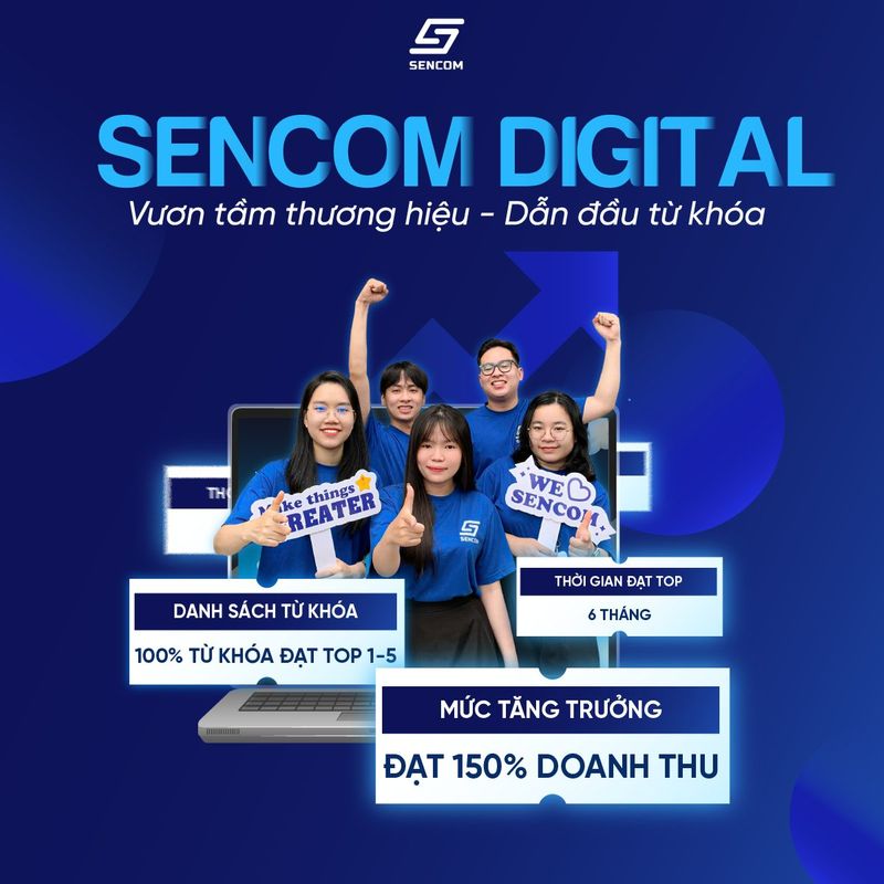 [SENCOM - Đơn Vị Triển Khai Digital Marketing Số 1] Cùng Công Ty ...