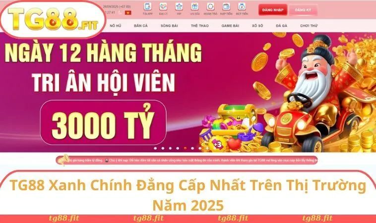 TG88 FIT - Link TG88.COM Chính Thức Nhận Thưởng Ngay 199K