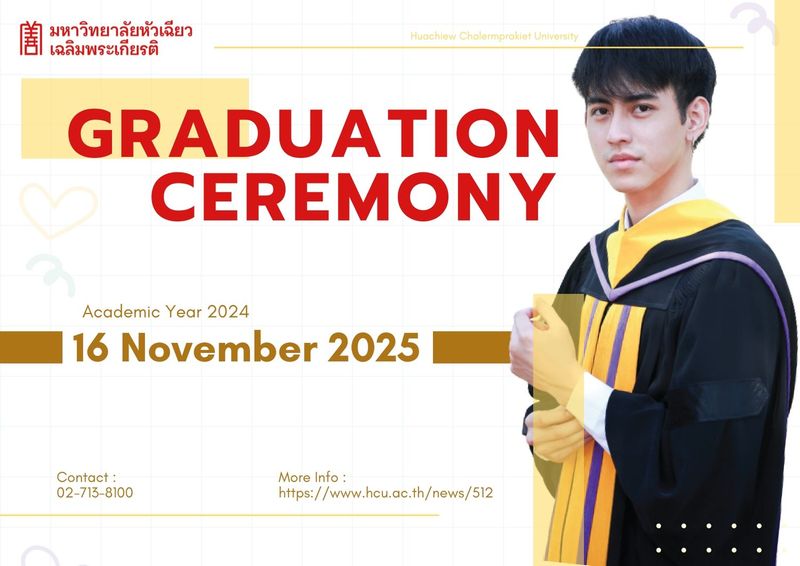 พิธีประสาทปริญญาบัตร ประจำปีการศึกษา 2567 | #HUACHIEW