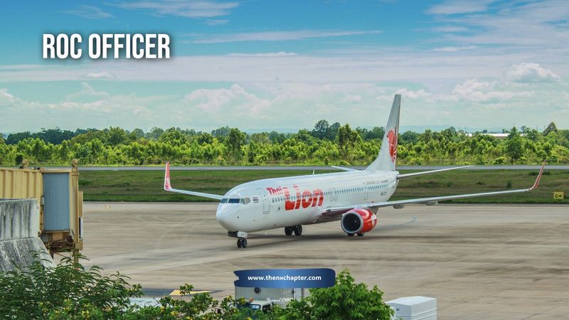 Thai Lion Air รับสมัคร ROC Officer | The NX Chapter