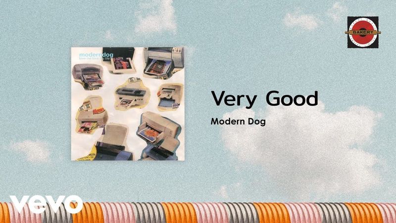 Moderndog - Very Good (Official Lyric Video)