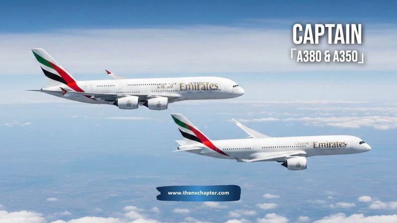 Emirates เปิดรับ Captain ของ A350 และ A380 ขอ ICAO English Level 5+ | The NX Chapter
