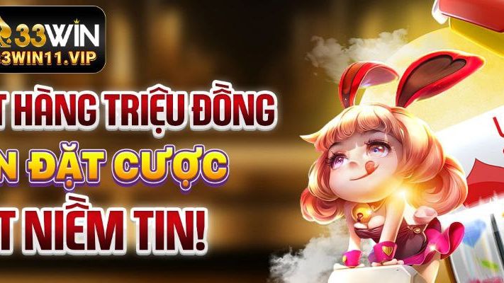 [33win] 33win – Nhà cái hàng đầu với hệ thống trò chơi trực tuyến uy tín