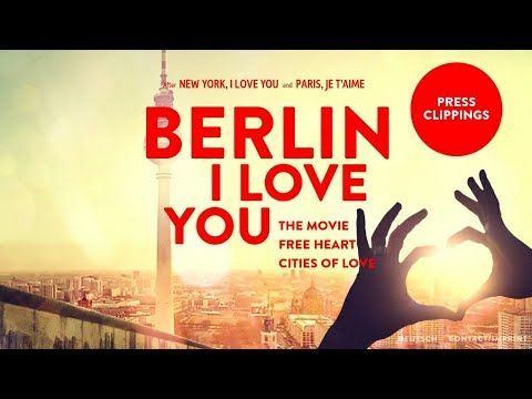Berlin, I Love You (2019) Official Trailer HD Drama & Romance Movie