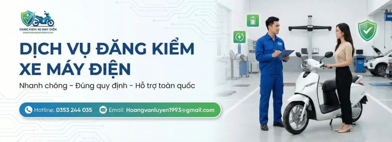 Dịch vụ đăng kiểm xe máy điện Uy Tín - Dangkiemxemaydien.com