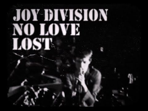 Joy Division (Warsaw) - No Love Lost HD