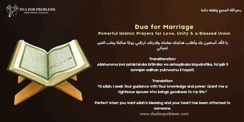 Dua for Marriage - Powerful Islamic Prayers for Love, Unity & a Blessed Union - Dua For Problems
