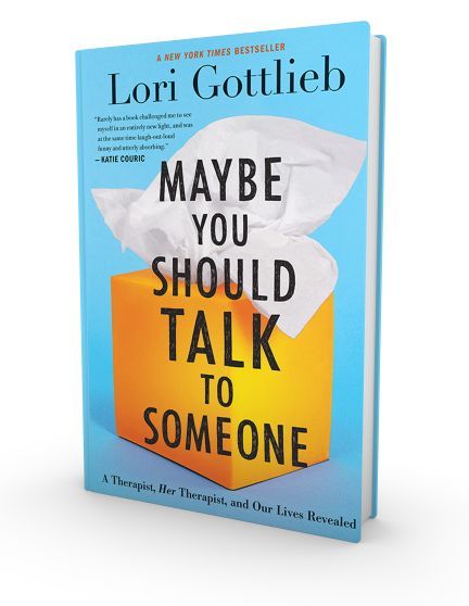 Maybe You Should Talk to Someone - Lori Gottlieb