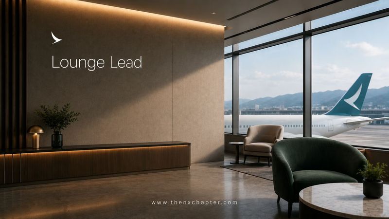 Cathay Pacific รับสมัคร Lounge Lead | The NX Chapter