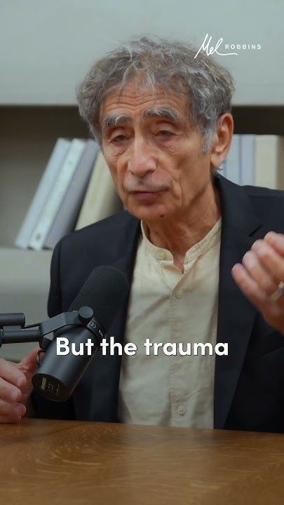 What trauma really means (with Gabor Maté) | Mel Robbins #Shorts