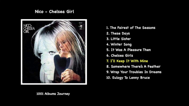 Nico - I’ll Keep It With Mine