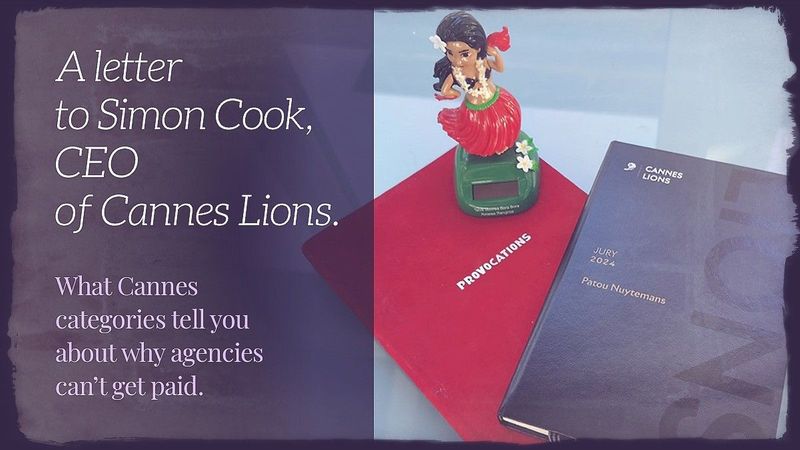 A letter to Simon Cook, CEO of Cannes Lions.