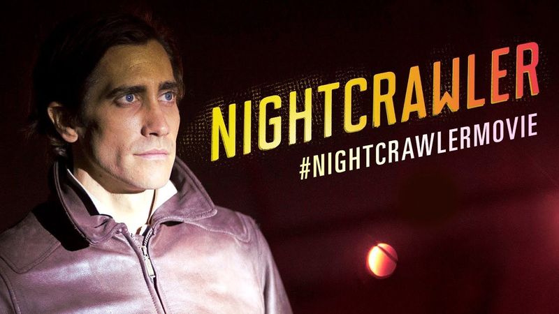 Nightcrawler - Official Trailer