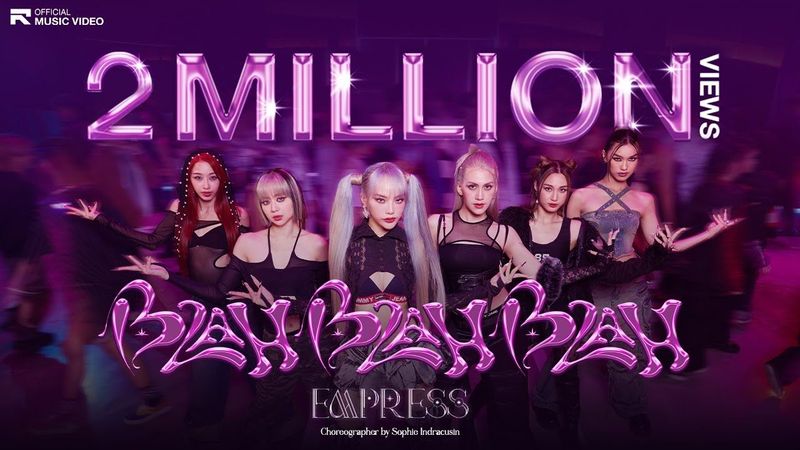 EMPRESS - Blah Blah Blah [Official MV]