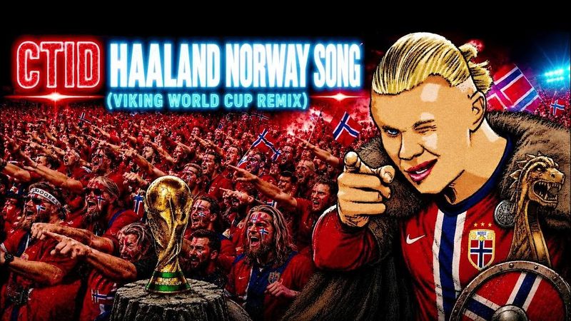 CTID - Haaland Norway Song (Viking World Cup Remix) (Official Audio)