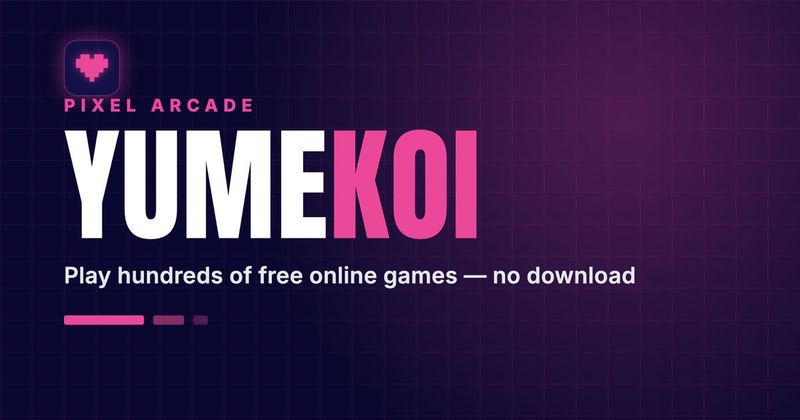 Play 100+ Free Online Games on YUMEKOI